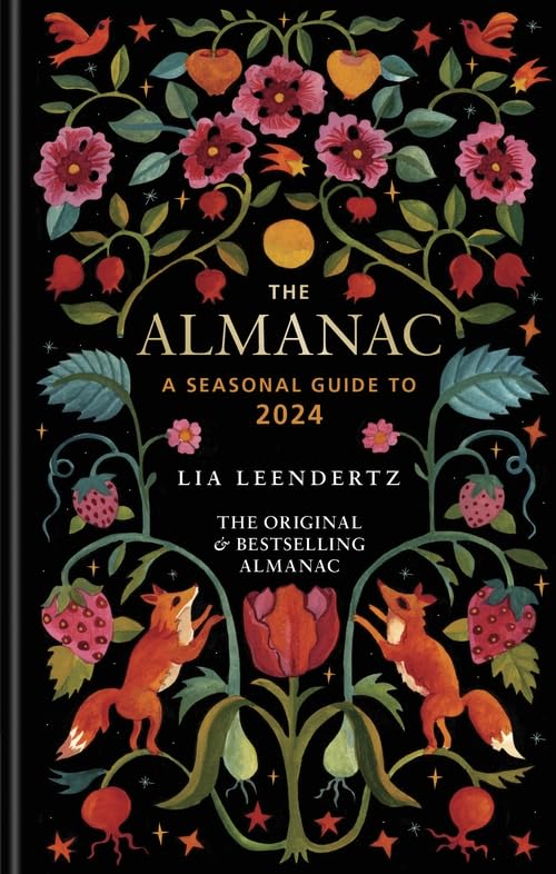 ALMANAC: A SEASONAL GUIDE TO 2024
